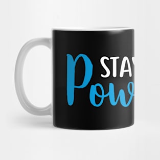 Stay Powsitive Funny Positive Dog Paw Gift For Dog Lovers Mug